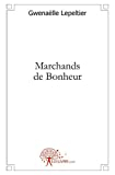 Marchands de Bonheur