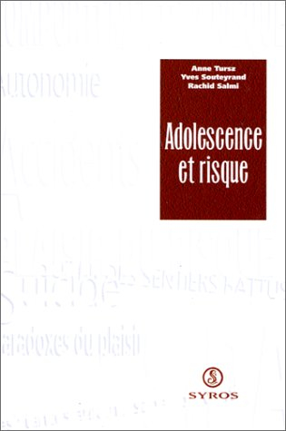 Adolescence et risque