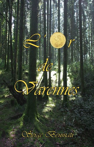 l'or de varennes