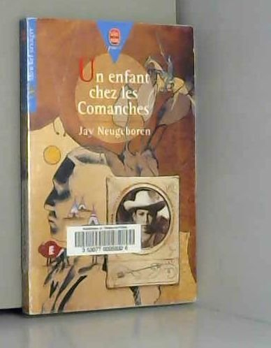 Un enfant chez les Comanches