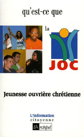 Qu'est-ce que la JOC ?