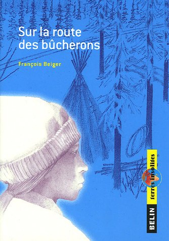 Sur la route des bûcherons