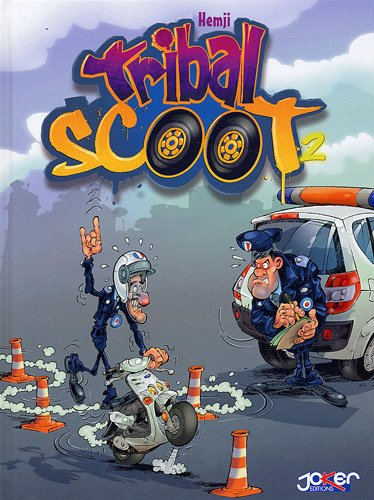Tribal scoot. Vol. 2