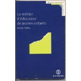 Le métier d'éducateur de jeunes enfants