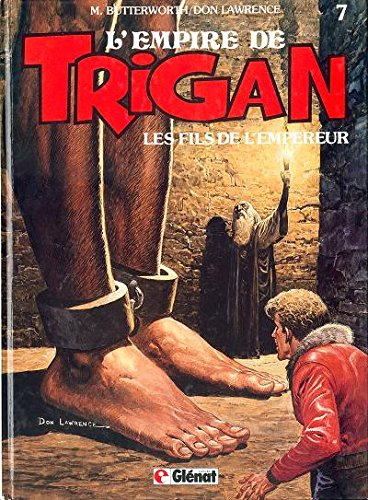 L'Empire de Trigan. Vol. 7. Les Fils de l'empereur