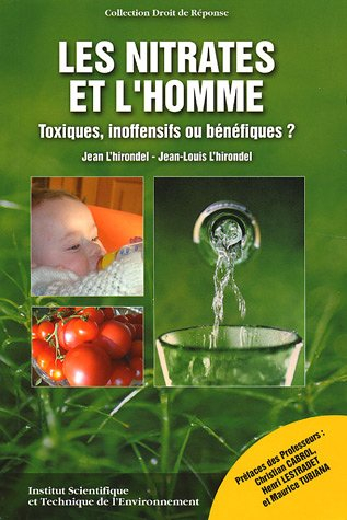 les nitrates et l'homme : toxiques, inoffensifs ou bénéfiques ?