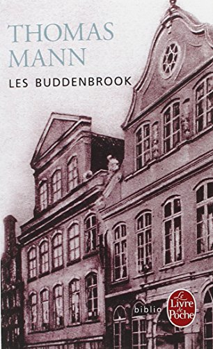 Les Buddenbrook : le déclin d'une famille