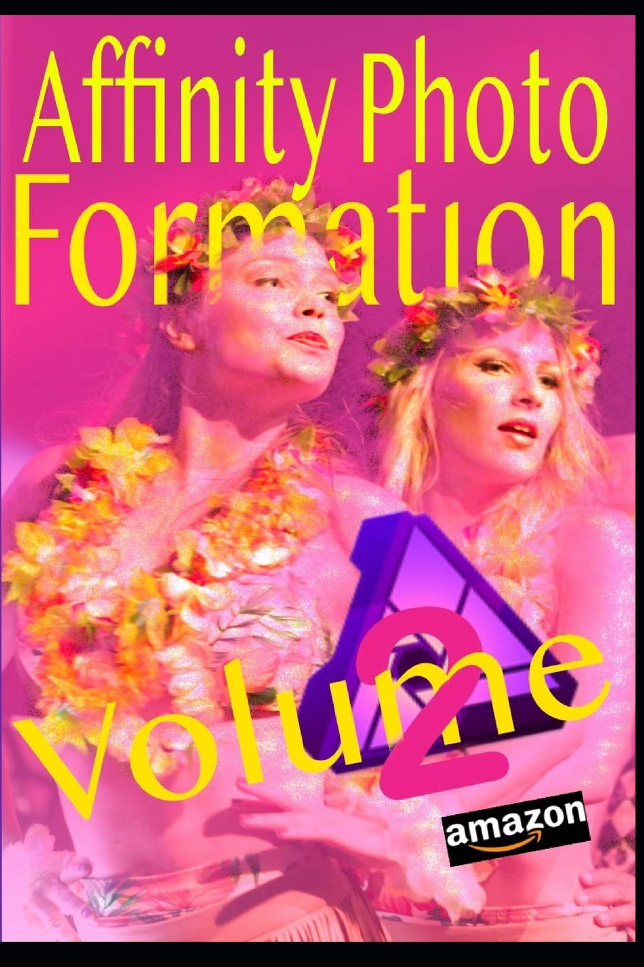 Formation Affinity Photo: Volume 2