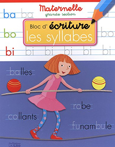Les syllabes : bloc d'écriture maternelle grande section