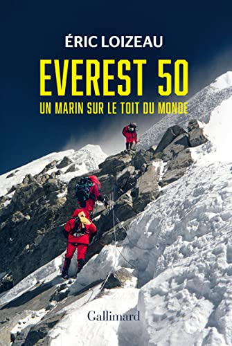 Everest 50 : un marin sur le toit du monde