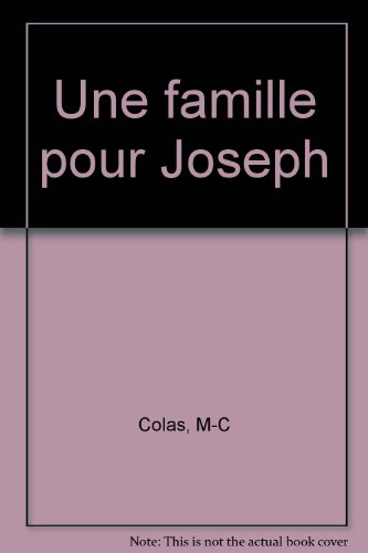 Une famille pour Joseph