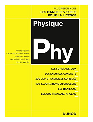 Physique : cours, exercices et méthodes