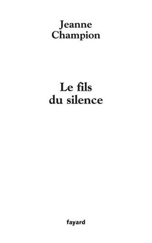 Le fils du silence
