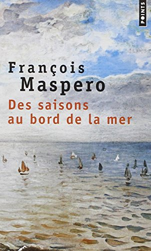 Des saisons au bord de la mer