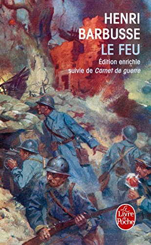 Le feu : journal d'une escouade. Carnet de guerre