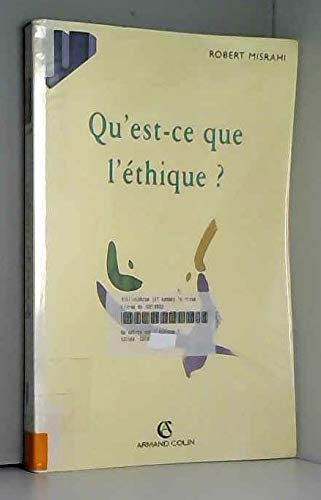 Qu'est-ce que l'éthique ?