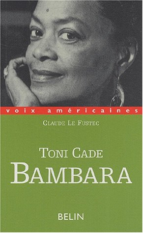 Toni Cade Bambara : entre militantisme et fiction