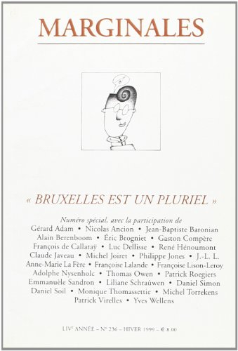 Marginales, n° 236. Bruxelles est un pluriel
