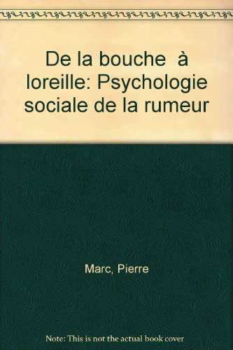 de la bouche à l'oreille