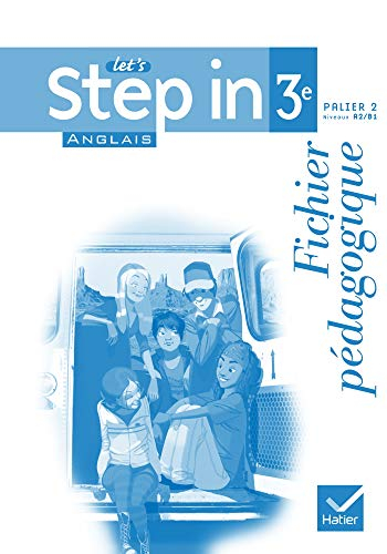 Let's step in 3e : anglais : fichier pédagogique