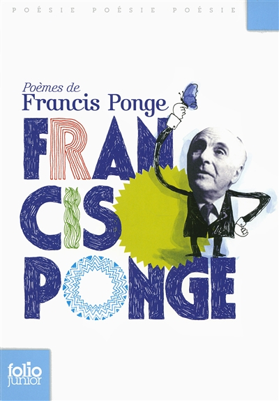 Poèmes de Francis Ponge
