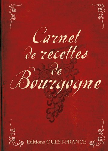 Carnet de recettes de Bourgogne