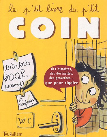 Le p&#039;tit livre du p&#039;tit coin