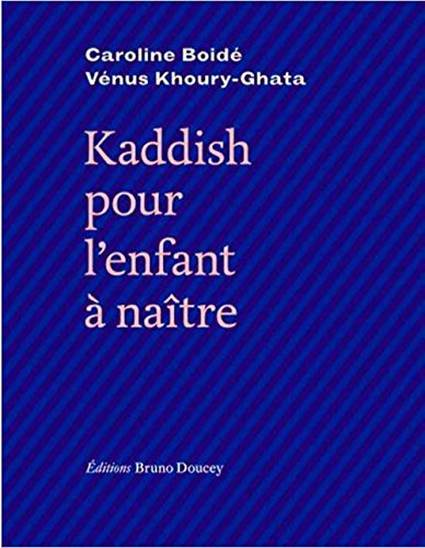 Kaddish pour l'enfant à naître