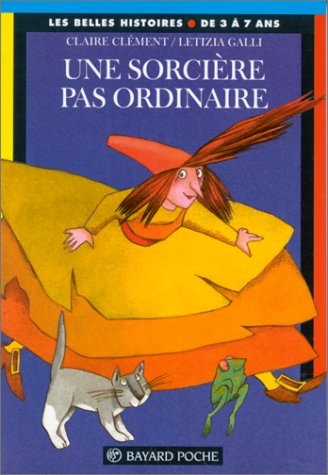 une sorcière pas ordinaire. 2ème édition