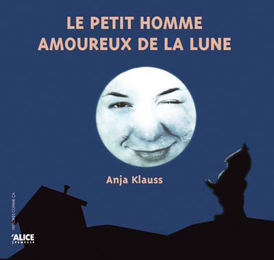 Le petit homme amoureux de la Lune