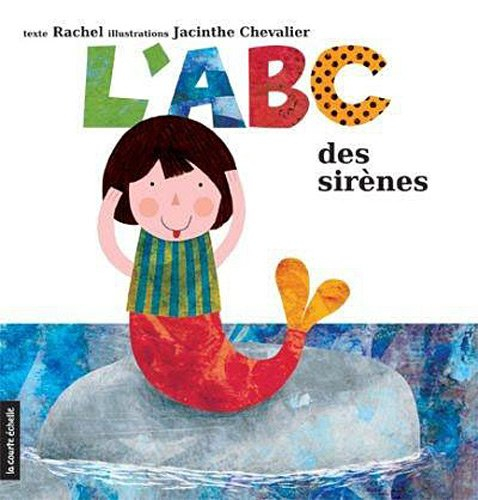 L'ABC des sirènes