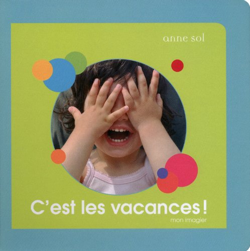 c est les vacances mon imagier