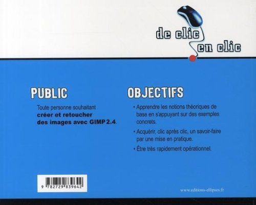 Créer et retoucher des images avec Gimp 2.4