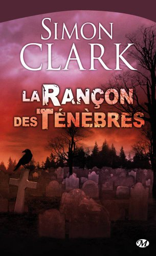 La rançon des ténèbres