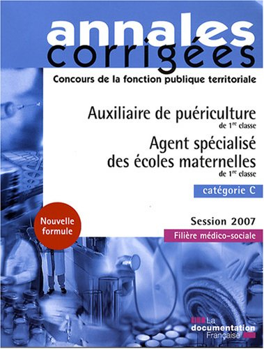 Auxiliaire de puériculture de 1re classe, agent spécialisé des écoles maternelles de 1re classe : ca