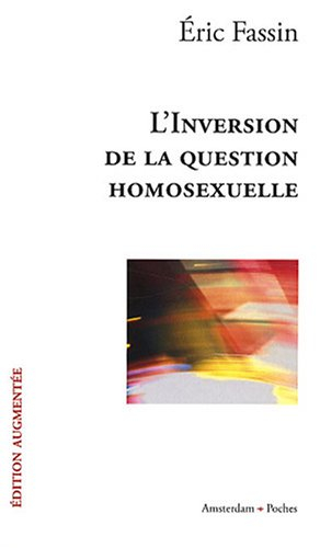 L'inversion de la question homosexuelle