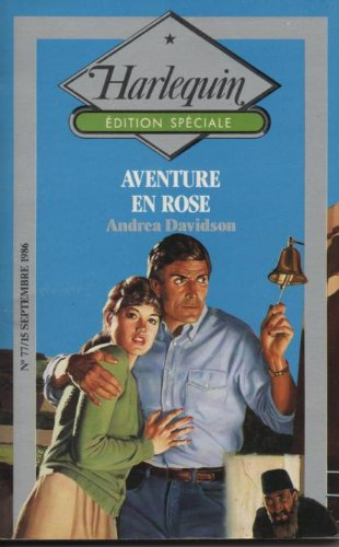 aventure en rose