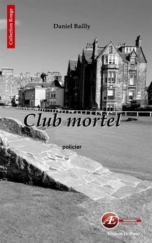 Club mortel : policier