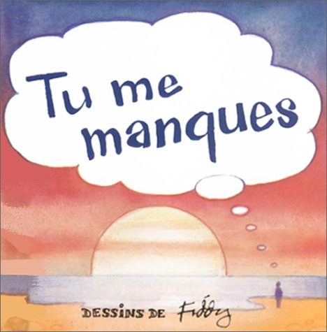 Tu me manques