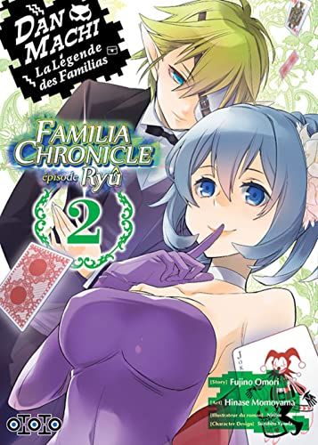 Danmachi Familia chronicle : épisode Ryû. Vol. 2