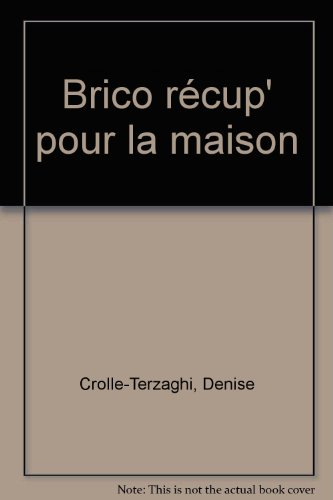 Brico récup' pour la maison