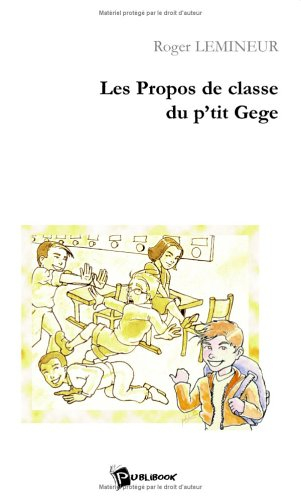 les propos de classe du p'tit gege