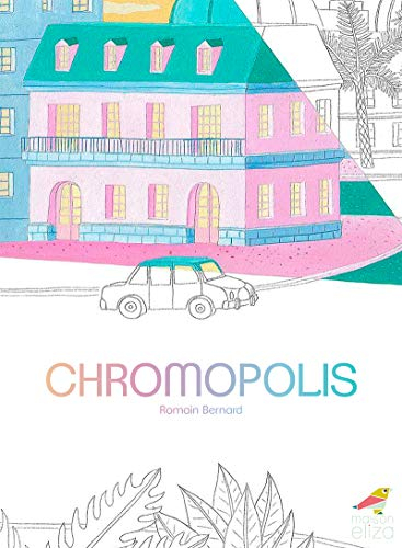 Chromopolis