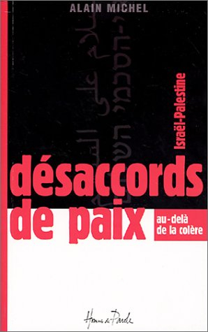 Désaccords de paix : au-delà de la colère