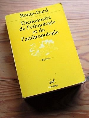 Dictionnaire de l'ethnologie et de l'anthropologie