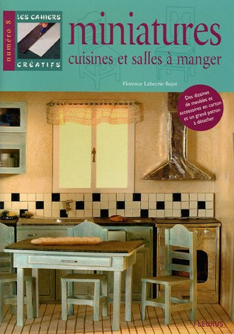 Miniatures cuisines et salles à manger