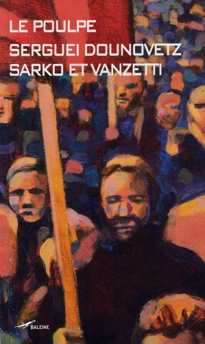 Sarko et Vanzetti