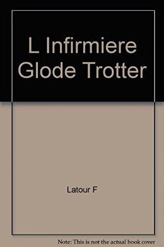L'Infirmière globe-trotter