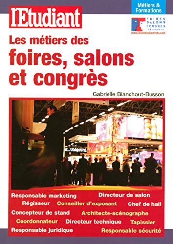 Les métiers des foires, salons et congrès
