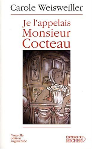 Je l'appelais monsieur Cocteau. La petite fille aux deux mains gauches